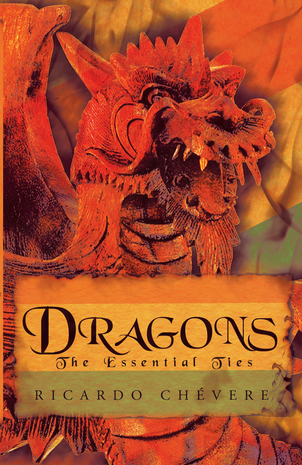 DRAGONS The Essential Ties